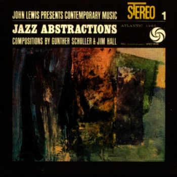 John Lewis - John Lewis Presents Jazz Abstractions