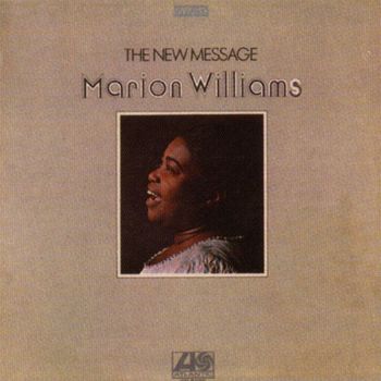 Marion Williams - The New Message