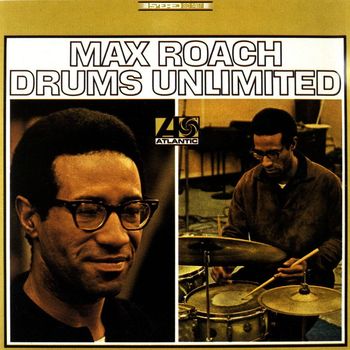 Max Roach - Drums Unlimited