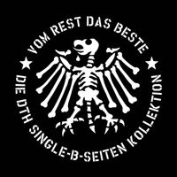 Die Toten Hosen - Vom Rest das Beste - Die DTH Single B-Seiten Kollektion