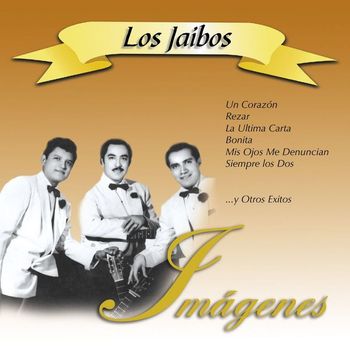 Los Jaibos - Imágenes II