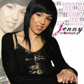 Jenny - Non Ti Amo Più