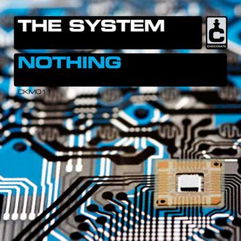 The System - Nothing