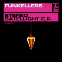 Funkellers - Stereo Satellight EP