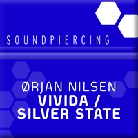 Orjan Nilsen - Vivida / Silver State