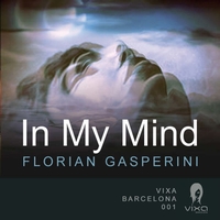 Florian Gasperini - In My Mind