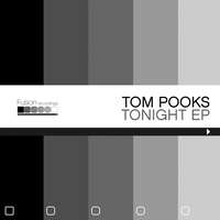 Tom Pooks - Tonight