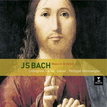 Philippe Herreweghe - Bach: Mass in B Minor, BWV 232