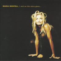 Maria Montell - And So The Story Goes