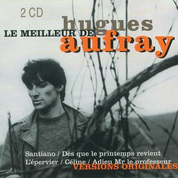 Hugues Aufray - Le Meilleur De