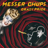 Messer Chups - Crazy Price