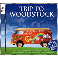 The Strangers - Trip To Woodstock