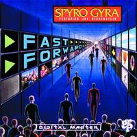 Spyro Gyra - Fast Forward