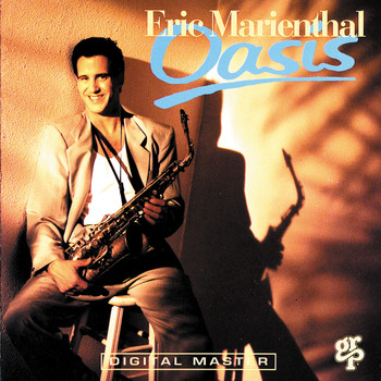 Eric Marienthal - Oasis