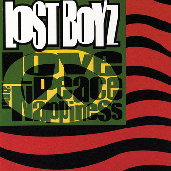 Lost Boyz - Love, Peace & Nappiness