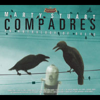 Marty Stuart - Compadres An Anthology Of Duets