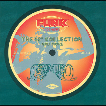 Cameo - The 12" Collection And More (Funk Essentials)