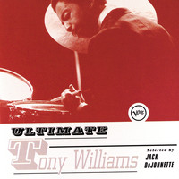 Tony Williams - Ultimate:  Tony Williams