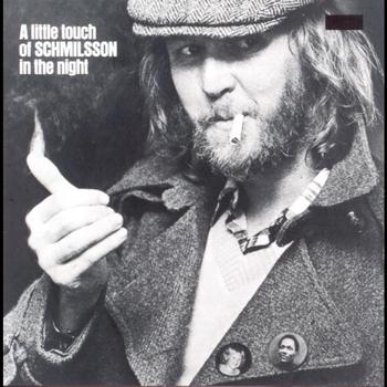 Harry Nilsson - A Little Touch Of Schmilsson In The Night