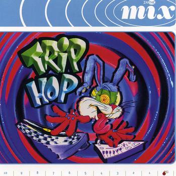 Various Artists - In the Mix - Trip Hop