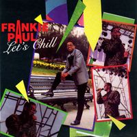 Frankie Paul - Let's Chill
