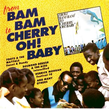 Various Artists - From Bam Bam To Cherry Oh! Baby