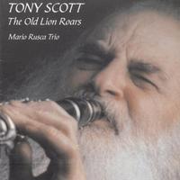 Tony Scott - The Old Lion Roars