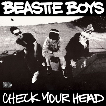 Beastie Boys - Check Your Head (Deluxe Edition/Remastered [Explicit])