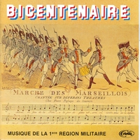 Musique De La 1ère Région Militaire - Bicentenaire