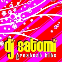Dj Satomi - Greatest hits