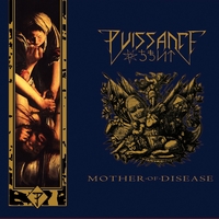 Puissance - Mother of Disease