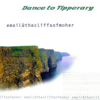 Dance To Tipperary - email@thecliffsofmoher