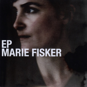Marie Fisker - Marie Fisker EP