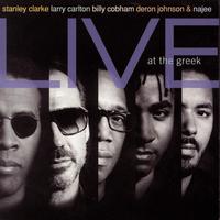 Stanley Clarke - Stanley Clarke, Larry Carlton, Billy Cobham, Deron Johnson & Najee Live At The Greek