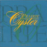 Prairie Oyster - Only One Moon