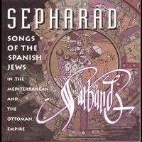 Ensemble Sarband - Sepharad