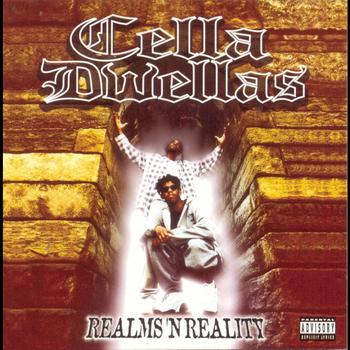 Cella Dwellas - Realms'N'Reality (Explicit)