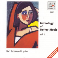 Kurt Schneeweiss - Anthology Of Guitar Music Vol. 5