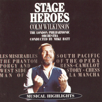 Colm Wilkinson - Stage Heroes