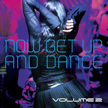 Various Artists - Now Get Up & Dance, Vol. 2