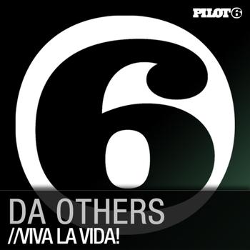 Da Others - Viva La Vida!