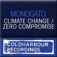 Monogato - Climate Change/Zero Compromise
