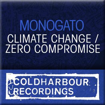 Monogato - Climate Change/Zero Compromise