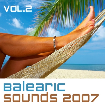 Various Artists - Balearic Sounds 2007, Vol. 2
