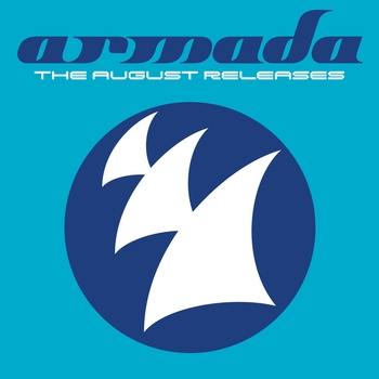 Various Artists - Armada The August Releases 06