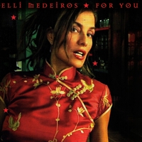 Elli Medeiros - For You