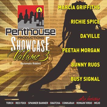Penthouse Showcase Vol. 3: Automatic Riddim - Penthouse Showcase Vol. 3: Automatic Riddim