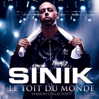 Sinik - Le Toit Du Monde Bonus Track (Explicit)