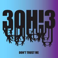 3OH!3 - DONTTRUSTME (Explicit)
