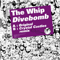 The Whip - Kitsuné: Divebomb